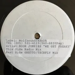 Boom Junkies – We Get Freaky (Vinyl, 12")