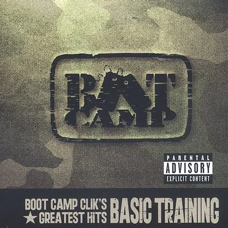 Boot Camp Clik – Boot Camp Clik's Greatest Hits - Basic Training
