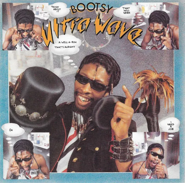 Bootsy* – Ultra Wave