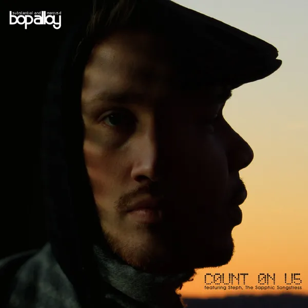 Bop Alloy – Count On Us