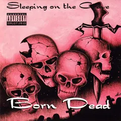Born Dead – Sleeping On The Grave (CD, EP)