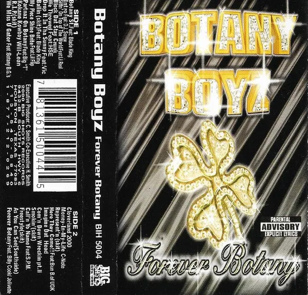 Botany Boyz* – Forever Botany