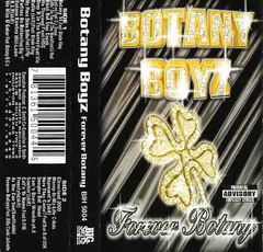 Botany Boyz* – Forever Botany (Cassette, Album)