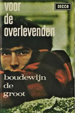 Boudewijn De Groot – Voor De Overlevenden (Cassette, Album)