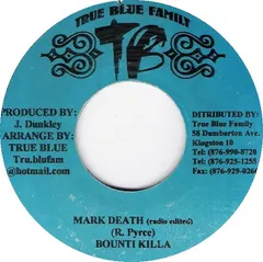 Bounti Killa* – Mark Death (Vinyl, 7")