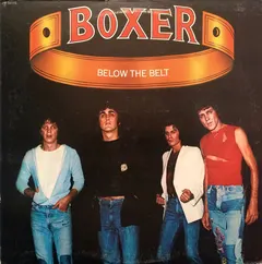 Boxer (2) – Below The Belt (Vinyl, LP)