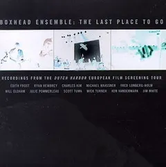 Boxhead Ensemble – The Last Place To Go (CD)