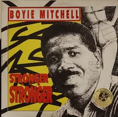 Boyie Mitchell – Stronger And Stronger (Vinyl, LP)