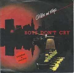 Boys Don't Cry – Cities On Fire (Vinyl, 7")