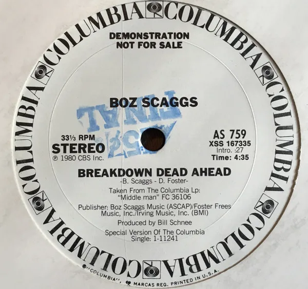 Boz Scaggs – Breakdown Dead Ahead