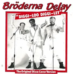 Bröderna Delay – Diggi-Loo Diggi-Ley (Vinyl, 7")