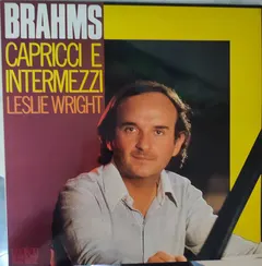 Brahms*, Leslie Wright (2) – Capricci E Intermezzi (Vinyl, LP)