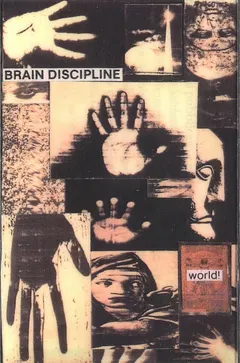 Brain Discipline – World! (Cassette)