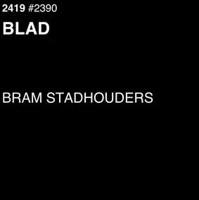 Bram Stadhouders – BLAD