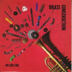 Brass Construction Syncopate – Ha Cha Cha (Vinyl, 7")