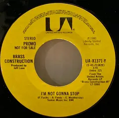 Brass Construction – I'm Not Gonna Stop (Vinyl, 7")