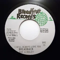 Breadback* – I Will Always Love You (Vinyl, 7")