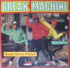 Break Machine – Break Dance Party (Vinyl, LP)