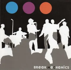 Break Mechanics – Break Mechanics (CD)