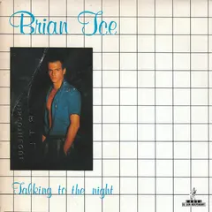 Brian Ice – Talking To The Night (Vinyl, 7")