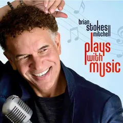 Brian Stokes Mitchell* – Plays With Music (CD, Album)