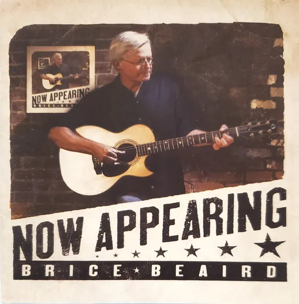 Brice Beaird – Now Appearing