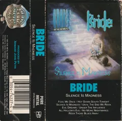 Bride – Silence Is Madness (Cassette, Album)