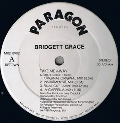 Bridgett Grace* – Take Me Away (Vinyl, 12")