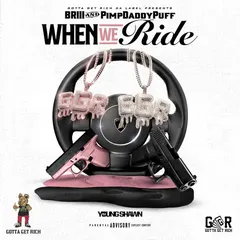 Briii & Pimpdaddypuff – When We Ride (File, AAC)