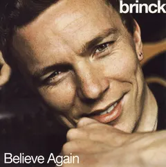Brinck – Believe Again (CDr, Single)