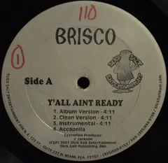 Brisco – Y'All Aint Ready / Born Winner (Vinyl, 12")