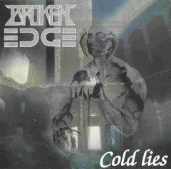 Broken Edge (2) – Cold Lies (CD, Album)