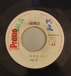 Bronco (10) – Oro (Vinyl, 7")