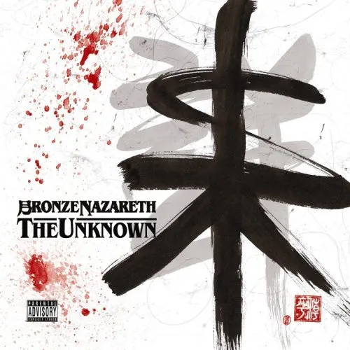 Bronze Nazareth – The Unknown