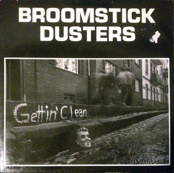 Broomstick Dusters – Gettin' Clean