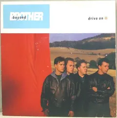 Brother Beyond – Drive On (Vinyl, 7")