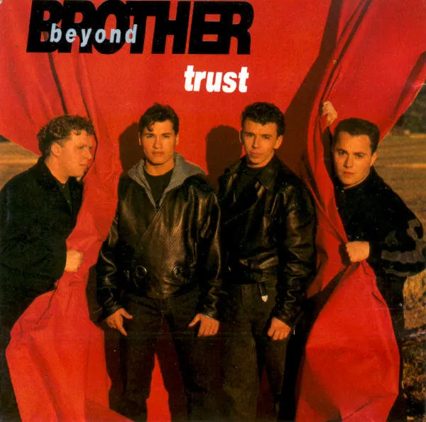Brother Beyond – Trust