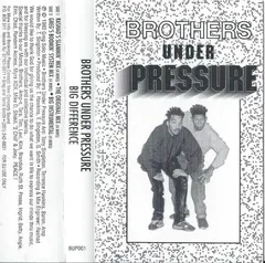 Brothers Under Pressure – Big Difference (Cassette, Maxi-Single)