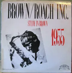 Brown/Roach Inc.* – Study In Brown (Vinyl, LP)