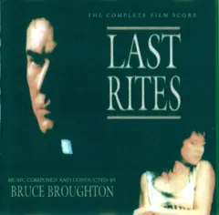 Bruce Broughton – Last Rites (CD, Album)