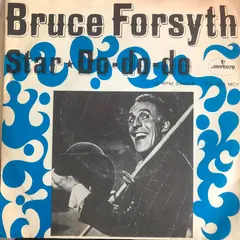 Bruce Forsyth – Star / Do-Do-Do (Vinyl, 7")
