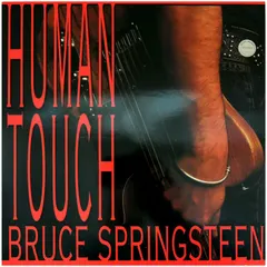 Bruce Springsteen – Human Touch (Vinyl, LP)