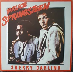 Bruce Springsteen CBS – Sherry Darling (Vinyl, 7")