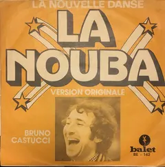 Bruno Castucci – La Nouba (Vinyl, 7")