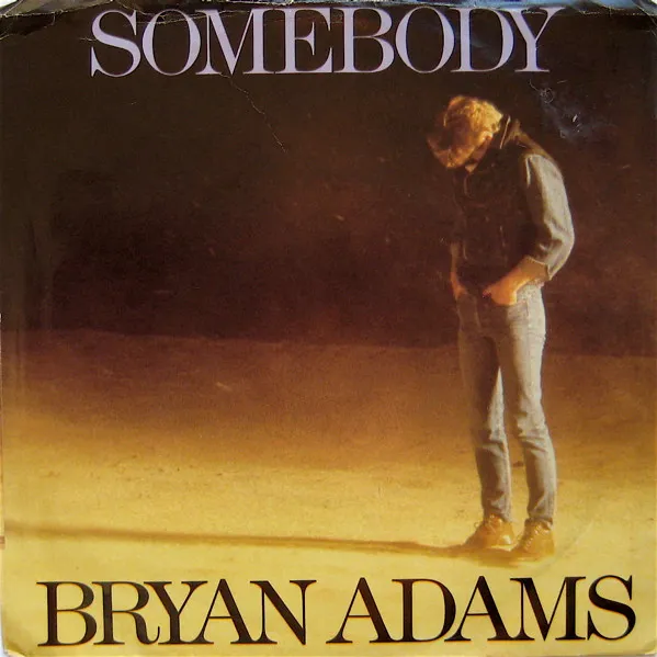 Bryan Adams – Somebody