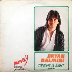 Bryan Dalmini – Tonight Is Right (Vinyl, 12")
