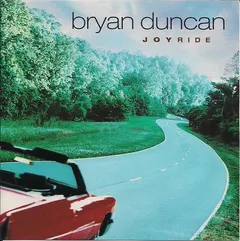Bryan Duncan – Joyride (CD, Album)