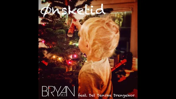 Bryan Rice – Ønsketid