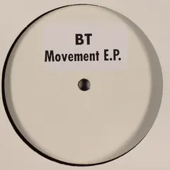 BT – Movement E.P. (Vinyl, 12")