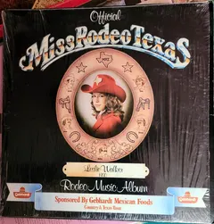 Bubba Littrell & The Melody Mustangs – Official Miss Rodeo Texas 1980 (Vinyl, LP)
